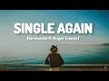 Download Lagu Single Again Remix - Harmonize ft Ruger (Lyrics)