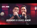 Download Lagu Cleiton e Camargo  - Quando Um Grande Amor se Faz (DVD Origens)
