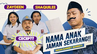 NAMA ANAK JAMAN SEKARANG SUSAH  BANGET YA??