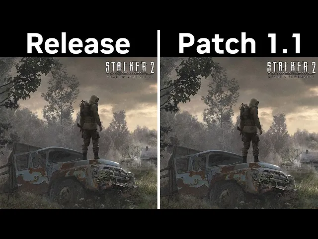 S.T.A.L.K.E.R. 2 - Release vs Patch 1.1 - New 117GB Update FPS Test