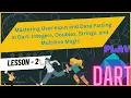 user input in dart parsing of int double string in dart multiline strings what is stdin readlinesync