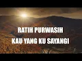Download Lagu Ratih Purwasih - Kau Yang Ku Sayangi ( Lirik Video)