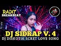 Download Lagu DJ SIDRAP V. 4 SOUN DISKOTIK SCRET LOVE SONG TERBARU 2025 BIKIN RAHANG BERGOYANG 