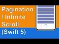 Swift Infinite Scroll Pagination Tableview Xcode 11 iOS - 2020