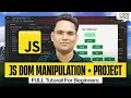 Master JavaScript DOM Manipulation with Projects Full Beginner Course