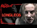 Download Lagu Longlegs (2024) KILL COUNT