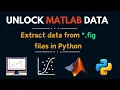 Unlock MATLAB Data Extract data and Plot fig Files in Python