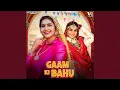 Download Lagu Gaam Ki Bahu (feat. Sapna Choudhary)