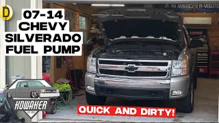 07-14 Chevrolet Silverado Fuel Pump Replacement - QUICK AND DIRTY