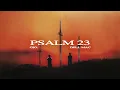 gio., Dell Mac - PSALM 23 (Official Audio)