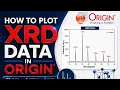 How to Plot XRD Data in Origin Complete Step-by-step Tutorial