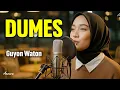 Lagu DUMES - GUYON WATON | Reggae Cover by Ameera