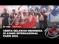 Download Lagu Cerita Relawan Indonesia di Ajang Internasional Paris 2024 | Kabar Dunia tvOne