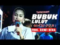 TARLING LAWAS!!! BUBUK LULUT - DEWI DIVA - KAJJOLE PANTURA \