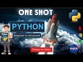 Python One Shot Tutorial Complete Python Course from Beginner to Advanced
