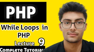 While Loops in PHP PHP While Loop Tutorial in Hindi Loops