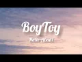 Halle Abadi - BOYTOY (Lyrics)