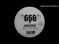 Lagu 666 - Amokk (DJ Fred \u0026 Arnold T Remix) [1998]