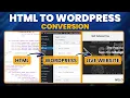 How to Convert HTML Website to WordPress - html to WordPress conversion tutorial in Hindi