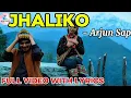 Lagu “JHALIKO With Lyrics – Arjun Sapkota |Melina Rai | Samikshya Adhikari | Kusum Bhandari.new song 2082