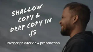 Shallow Copy vs Deep Copy in JavaScript Dealing With Reference Types