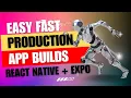 Build Your App For Production EASY Expo React Native