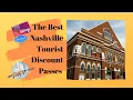 Which is the BEST Nashville Tourist Pass