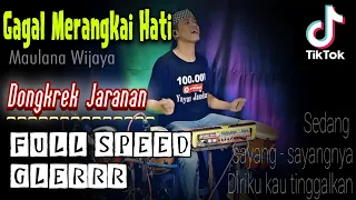 Download Gagal Merangkai Hati ( maulana wijaya ) dongkrek jaranan version by yayan jandut Mantap Bassnya MP3
