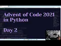 Advent of Code 2021 Day 2 in Python No