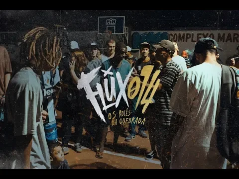 Flux014: os rolês da quebrada - Teaser 1