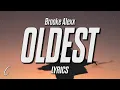 Download Lagu Brooke Alexx - Oldest (Lyrics)