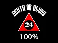 Death or Glory