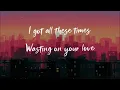WASTING ON YOU || PALET &  KAYDO || OFFICIAL LYRICS VIDEO || AESTHETIC VIBE ||