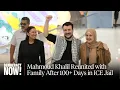 Download Lagu Special Report: Mahmoud Khalil Reunites with Family After Release from ICE Jail