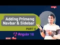 How to Add PrimeNG NavBar and SideBar in Angular Complete Guide PART 4