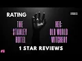 Stanley Hotel HEX Old World Witchery 1 Star Reviews
