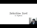 Selection Sort in 5 Minutes w Python