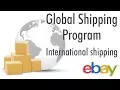 How to enable Global Shipping Program on eBay International shipping - 2018
