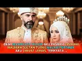 Download Lagu Demi Mahar 271 T Aku Pasrah Dinikahi Sultan Turki‼️ Malam Pertama Aku Lemas Tak Berdaya, Ternyata..