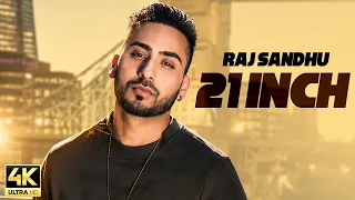 21 Inch | Raj Sandhu Feat Shrey Sean | Harj Nagra | Punjabi Song 2026