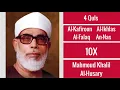 Download Lagu Mahmoud Khalil Al Hussary ∥ 4 Quls (Al-Kafiroon, Al-Ikhlas, Al-Falaq, and An-Nas) ∥ 10X