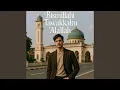 Lagu Bismillahi Tawakkaltu 'Alallah