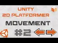 Creating 2D Platformer Game With Unity - P2