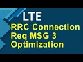 LTE RRC connection request msg 3 optimization - Huawei parameters