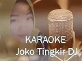 Download Lagu Karaoke Joko Tingkir DJ #wantibross