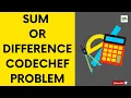 DIFFSUM Codechef Problem Solution Python