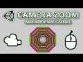 How To ZOOM With Mouse Wheel Scroll In Unity For Perspective Or Orthographic Camera Unity Tutorial