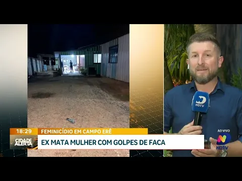 Tragédia em Campo Erê: mulher é vítima de feminicídio a golpes de faca