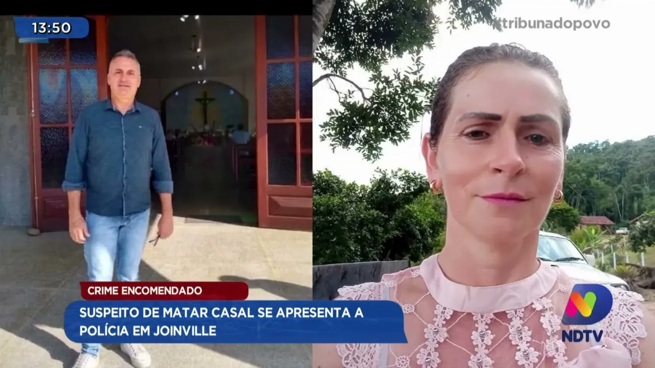 Crime encomendado: suspeito de matar casal se apresenta à polícia em Joinville
