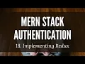 MERN Stack Authentication 18 Implementing Redux